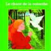 Le chant de la colombe-0