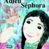 Adieu Séphora-0