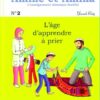 Amine et Amina - n°2 : L’âge d’apprendre à prier-0