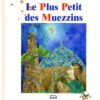 Le plus petit des Muezzins -0