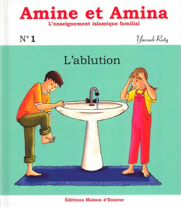 Amine et Amina - n°1 : L’ablution-0