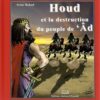 Houd et la destruction du peuple de 'Âd-0