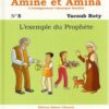 Amine et Amina - n°5 : L'exemple du Prophète-0