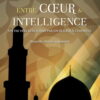 L’islam entre cœur et intelligence-0