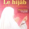 Le Hijab de la femme musulmane - Nouvelle edition revue, corrigée et augmentée -0
