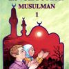 La voie du petit musulman - Tome 1-0