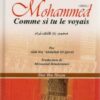 Mohammed (SBSL) comme si tu le voyais - محمد ص كأنك تراه-0