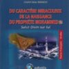 Du caractère miraculeux de la naissance du Prophète Mohammed (SBSL) - في رحاب ذكرى مولد الرسول الأعظم سيدنا محمد -0