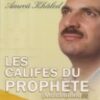 Les califes du Prophète Mohammad (SBSL)-900