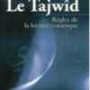 Tajwîd, règles de la lecture coranique -1177