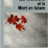 La maladie et la Mort en Islam -0
