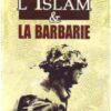 Nouveaux articles sur l'Islam et la barbarie -0