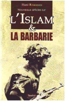 Nouveaux articles sur l'Islam et la barbarie -0