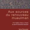 Aux sources du renouveau musulman-0