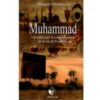 Muhammad : un Essai pour la Compréhension de la Vie du Prophète-0
