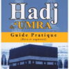 Hadj et 'Umra - Guide pratique -0