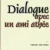 Dialogue avec un ami athée-0