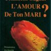 Comment gagner l'amour de ton mari -0