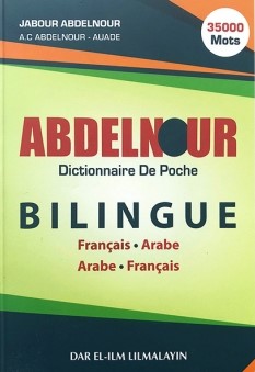 Dictionnaire De Poche Abdelnour Arabe Français - 35000 Mots - Jabour Abdelnour