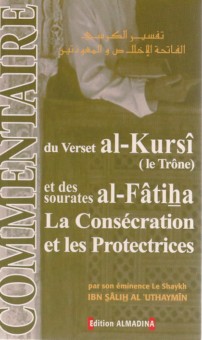 Commentaire du verset al-Kursi (le trône) et des sourates al-Fatiha, la Consécration et les Protectrices-0