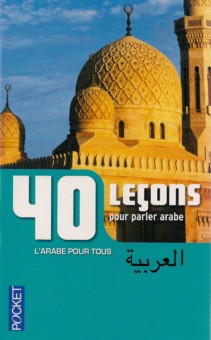 40 leçons pour parler arabe -0