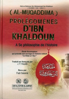 Prolégomènes d'Ibn Khaldoun (A sa philosophie de l'histoire)- مقدمة ابن خلدون-0