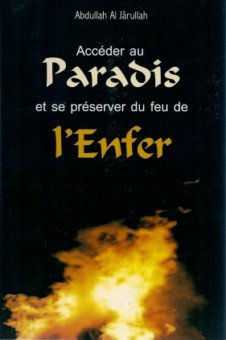 Accéder au Paradis et se préserver du feu de l'Enfer-0