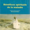 Bénéfices spirituels de la maladie -0