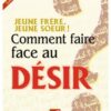 Jeune frère, jeune soeur ! Comment faire face au désir ?-0