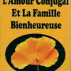 L'amour conjugal et la famille bienheureuse-0