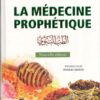 La médecine prophétique -الطب النبوي -0