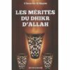 Les Mérites Du Dhikr D'Allah, De Ibn Al-Qayyim