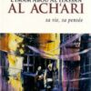 L'Imam Abou al Hassan Al Ach'ari - sa vie, sa pensée-0