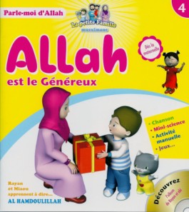 Allah est le Généreux - Tome 4 - série "Parle-moi d'Allah"-0