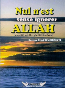 Nul n'est censé ignorer Allah-0