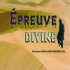 Epreuve divine -0