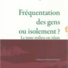 Fréquentation des gens ou isolement ? Le juste milieu en Islam-0