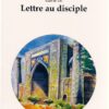 Erreur et délivrance suivie de lettre au disciple -0