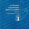 La femme musulmane dans la société - Volume 2-0