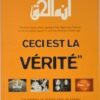 Ceci est la vérité ! Les hommes de sciences face au Coran-0