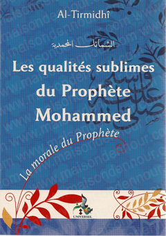 Les qualités sublimes du Prophète Mohammad-0