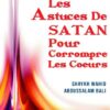 Les astuces de Satan pour corrompre les coeurs -0