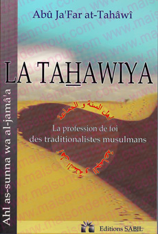 La Tahawiya, la profession de foi des traditionalistes musulmans -0