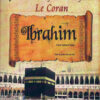 Les histoires des Prophètes racontées par Le Coran (tome 3) : Abraham-0