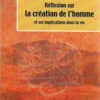 Réflexion sur la création de l'homme et ses implications dans la vie-0