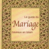 Le guide du mariage heureux en Islam-0