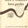 Les 5 califes bien-guidés - Les successeurs du Prophète-0