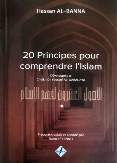 20 principes pour comprendre l'Islam - Bayane editions -