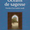 Océans de sagesse Paroles d'un maître Soufi-0