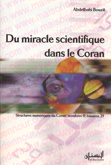 Du miracle scientifique dans le Coran 0 MAISON DENNOUR Du miracle scientifique dans le Coran